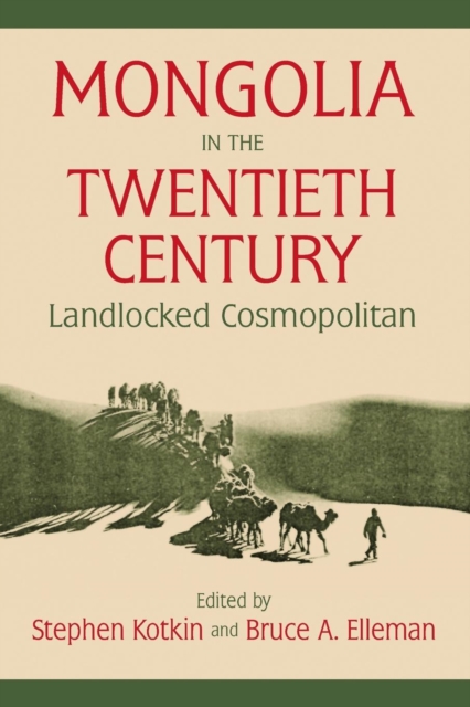 Mongolia in the Twentieth Century, Paperback / softback Book