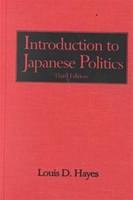 Introduction to Japanese Politics, Hardback Book