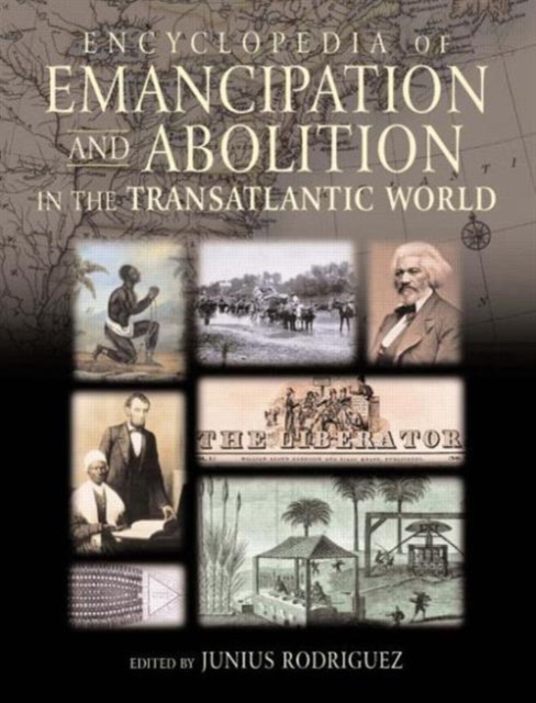 Encyclopedia of Emancipation and Abolition in the Transatlantic World, Multiple-component retail product Book