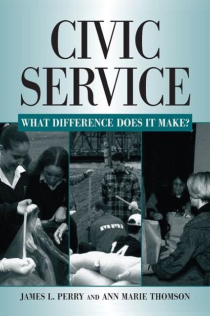 Civic Service : What Difference Does it Make?, Hardback Book