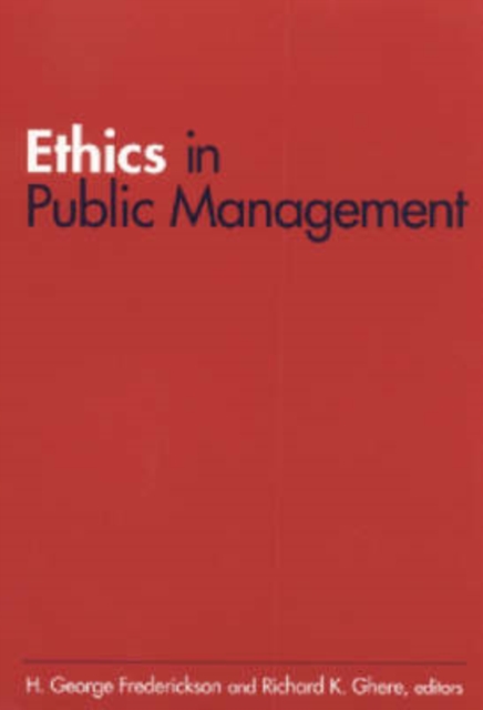 Ethics in Public Management, Hardback Book