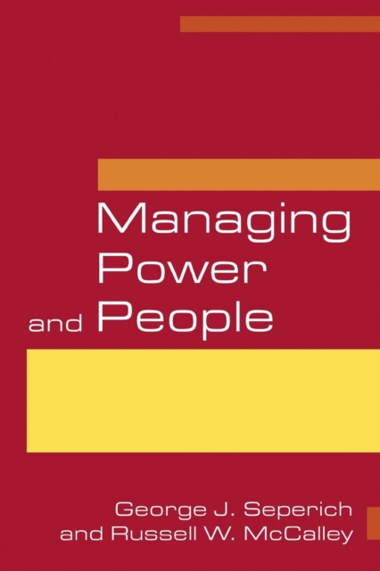 Managing Power and People, Paperback / softback Book