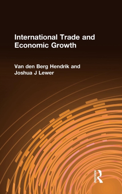 International Trade and Economic Growth, Hardback Book