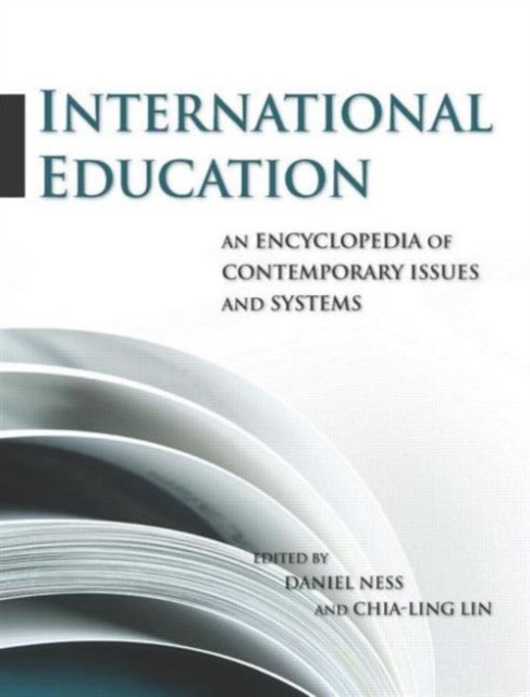 International Education : An Encyclopedia of Contemporary Issues and Systems, Hardback Book