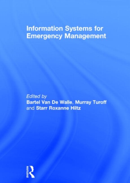 Information Systems for Emergency Management, Hardback Book