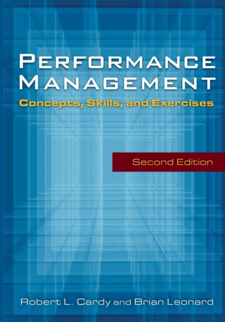 Performance Management: : Concepts, Skills and Exercises, Hardback Book