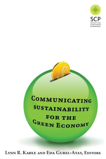 Communicating Sustainability for the Green Economy, Paperback / softback Book