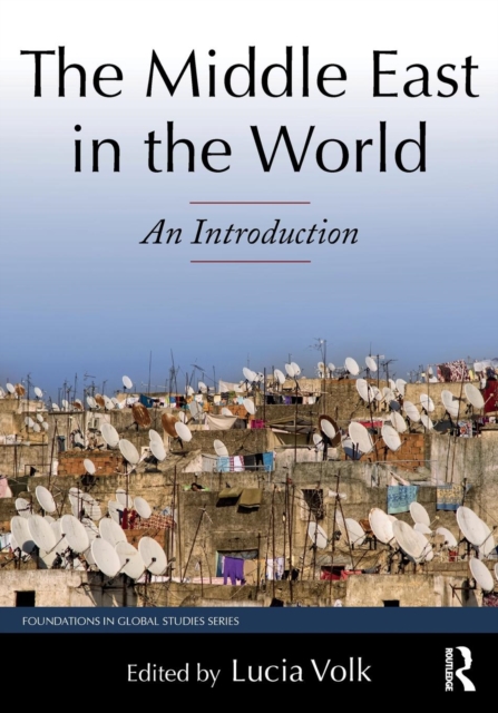 The Middle East in the World : An Introduction, Paperback / softback Book