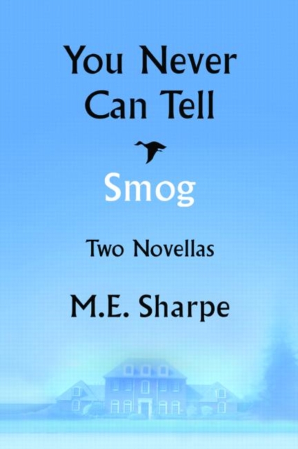 You Never Can Tell and Smog : Two Novellas, Paperback / softback Book
