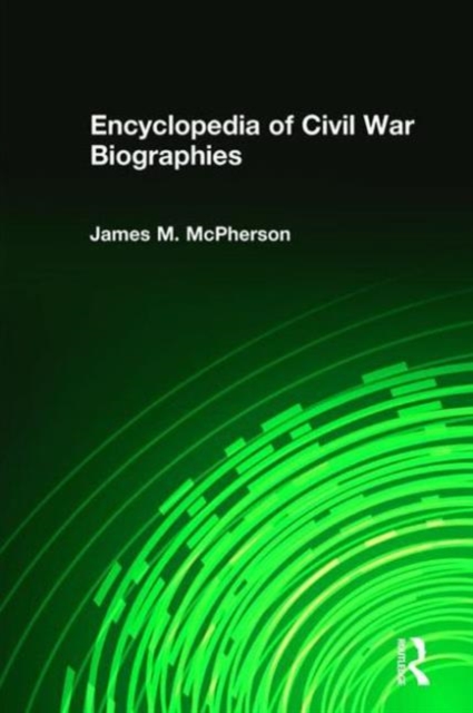 Encyclopedia of Civil War Biographies, Multiple-component retail product Book