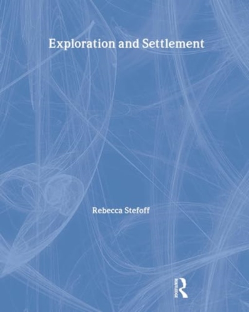 Exploration and Settlement, Paperback / softback Book
