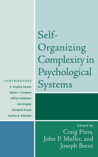 Self-Organizing Complexity in Psychological Systems, Hardback Book