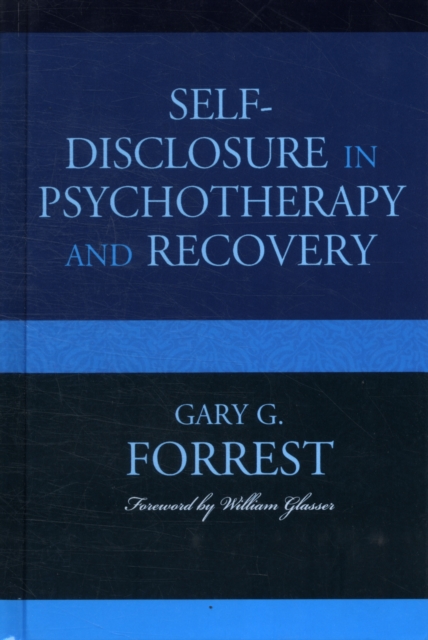 Self-Disclosure in Psychotherapy and Recovery, Hardback Book