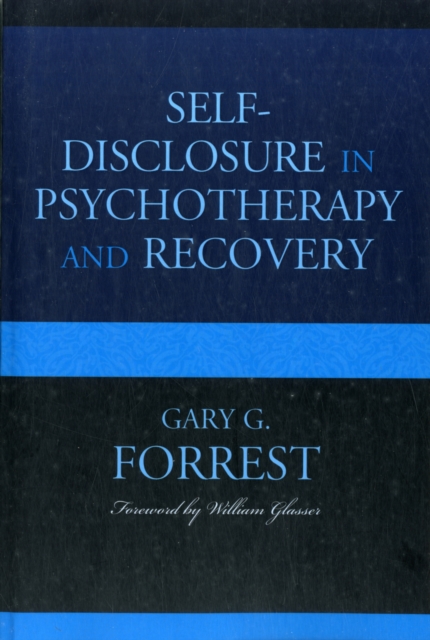 Self-Disclosure in Psychotherapy and Recovery, Paperback / softback Book