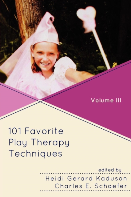 101 Favorite Play Therapy Techniques, Paperback / softback Book
