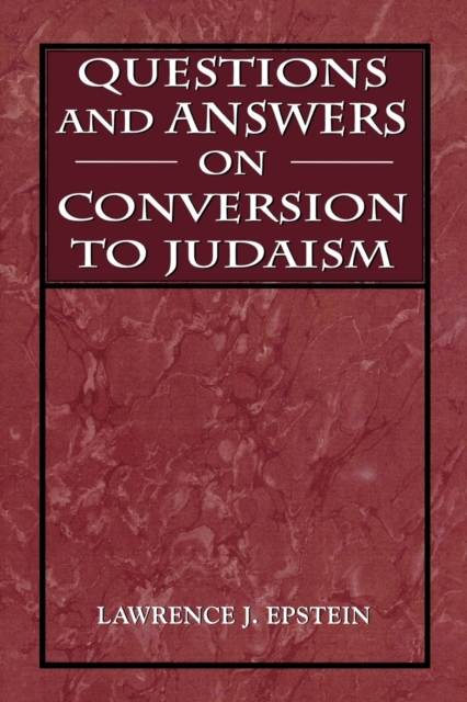 Questions and Answers on Conversion to Judaism, Paperback / softback Book