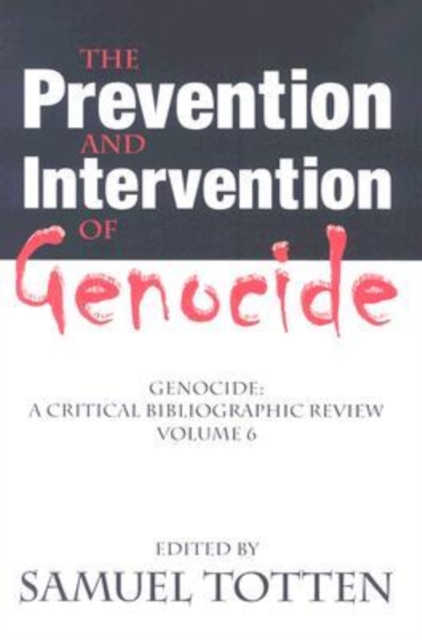 The Prevention and Intervention of Genocide, Hardback Book