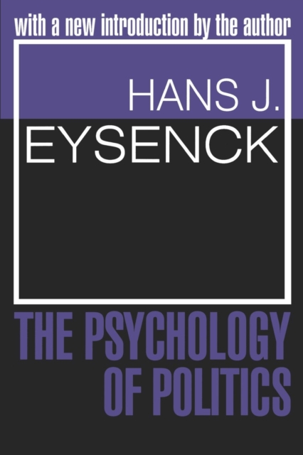 The Psychology of Politics, Paperback / softback Book