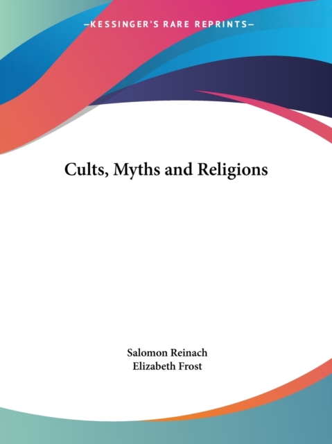 Cults, Myths, Paperback / softback Book