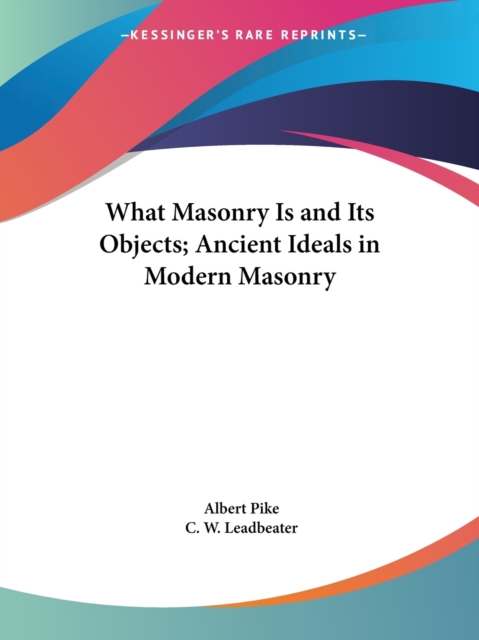 What Masonry is, Paperback / softback Book