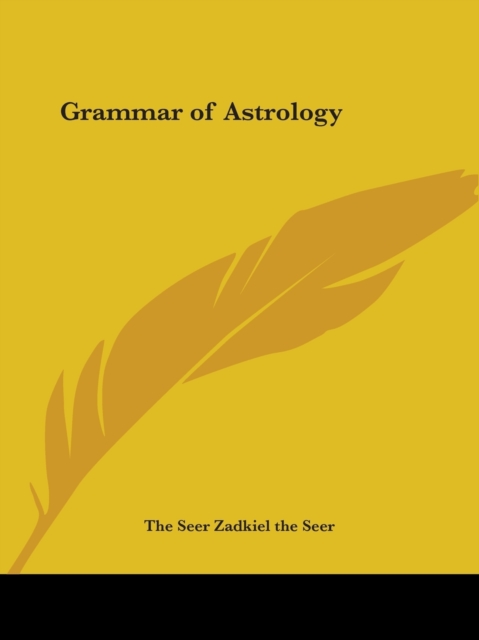 Grammar of Astrology (1833), Paperback Book