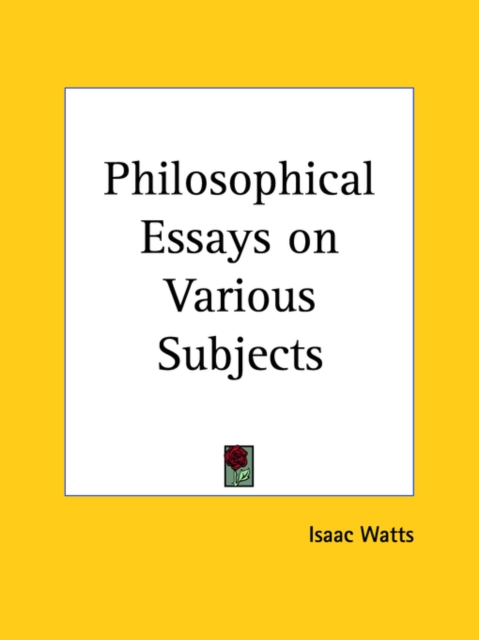 Philosophical Essays on Various Subjects, Paperback Book