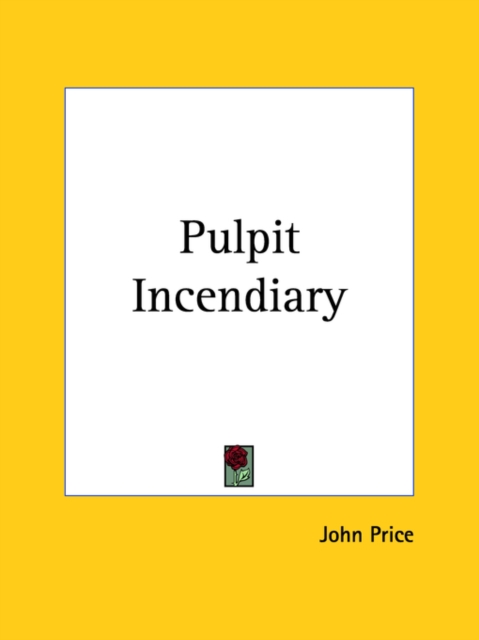 Pulpit Incendiary (1648), Paperback Book