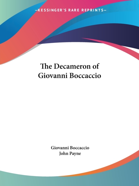 The Decameron of Giovanni Boccaccio, Paperback Book