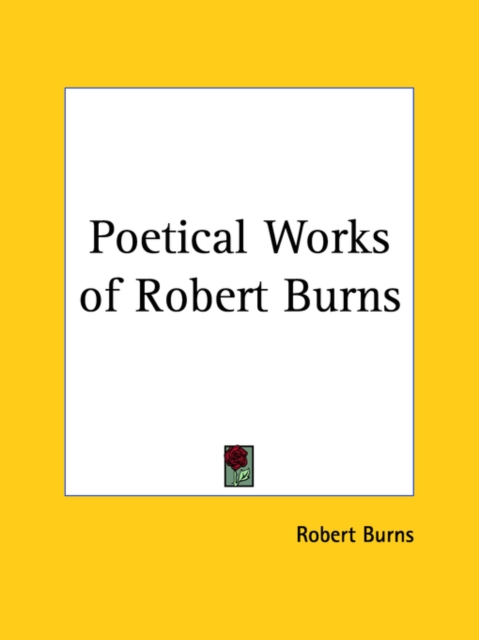 Poetical Works of Robert Burns (1786), Paperback Book