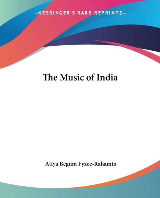 The Music of India, Paperback / softback Book