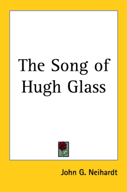 The Song of Hugh Glass, Paperback Book