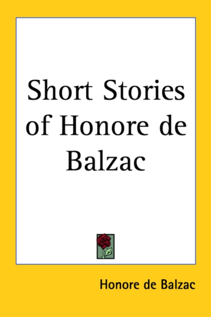 Short Stories of Honore De Balzac, Paperback / softback Book