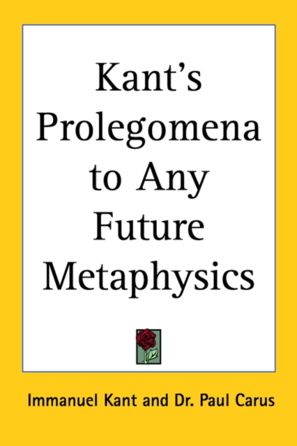 Kant's Prolegomena to Any Future Metaphysics, Paperback / softback Book