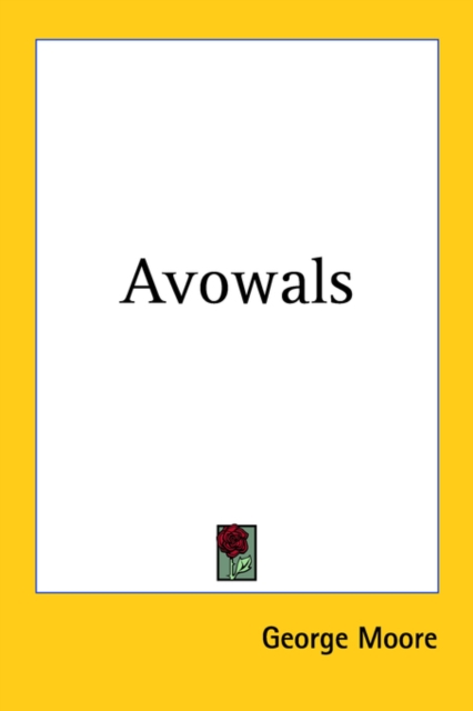 Avowals, Paperback / softback Book