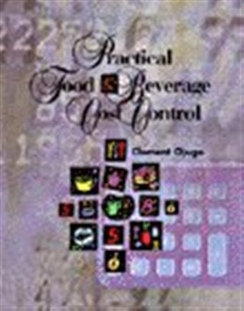 Practical Food and Beverage Cost Control, Hardback Book