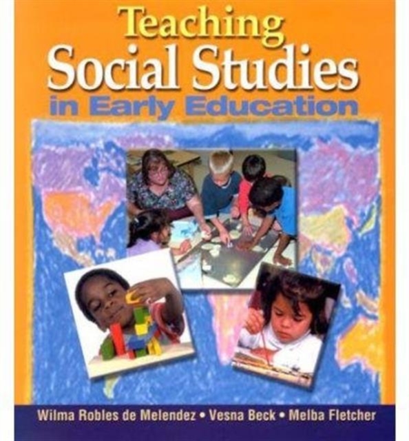 Teaching Social Studies in Early Education, Paperback / softback Book