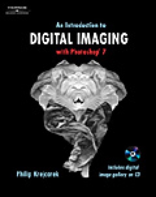 An Introduction to Digital Imaging with Photoshop 7, Mixed media product Book
