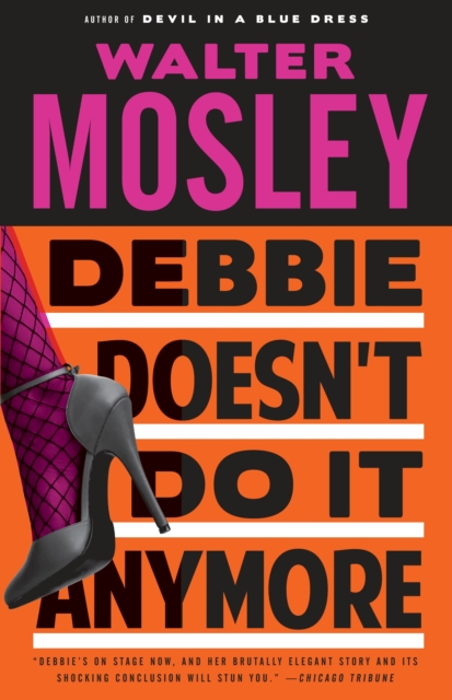 Debbie Doesn't Do It Anymore, Paperback / softback Book