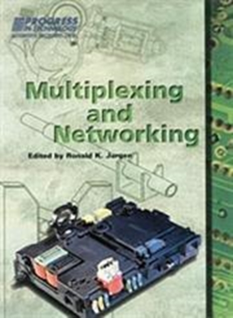 Multiplexing and Networking, Hardback Book