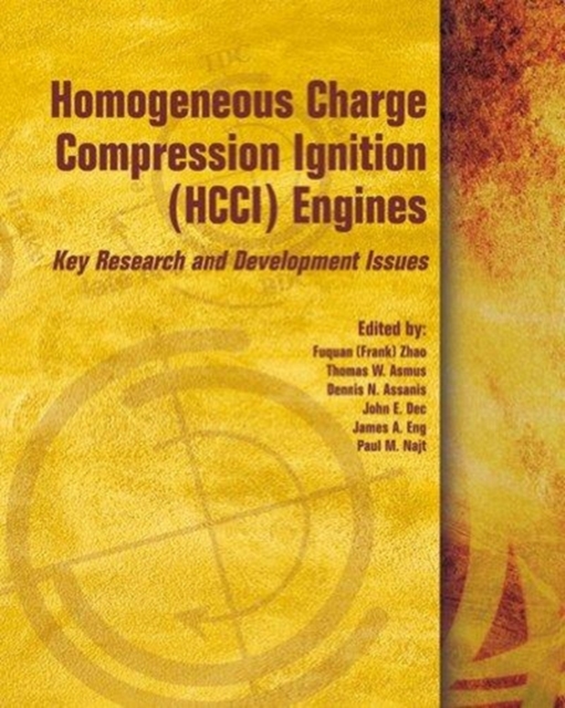 Homogeneous Charge Compression Ignition (HCCI) Engines, Hardback Book