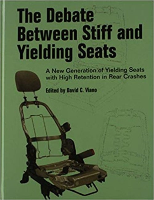 The Debate Between Stiff and Yielding Seats, Hardback Book