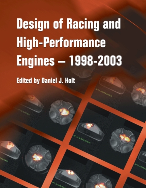 Design of Racing and High-Performance Engines 1998-2003, Paperback / softback Book