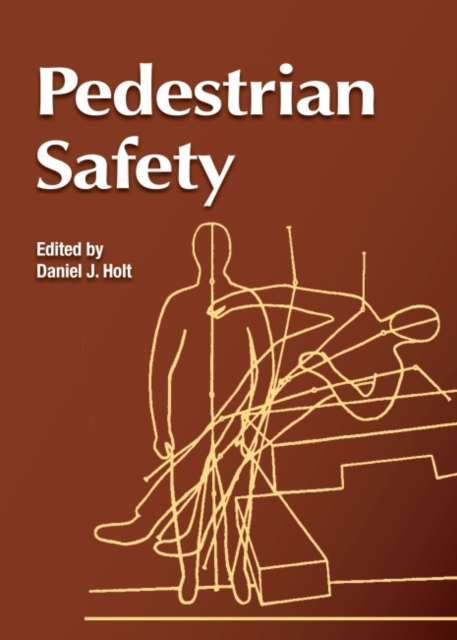 Pedestrian Safety, Paperback / softback Book