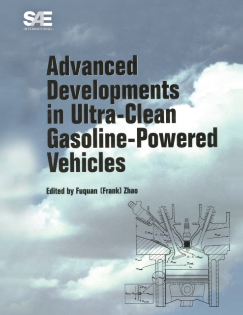 Advanced Developments in Ultra-Clean Gasoline-Powered Vehicles, Hardback Book