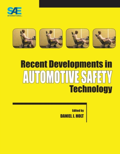 Recent Developments in Automotive Safety Technology, Paperback / softback Book