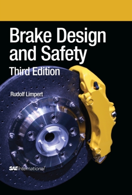 Brake Design and Safety, Hardback Book