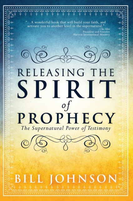 Releasing The Spirit Of Prophecy, Paperback / softback Book