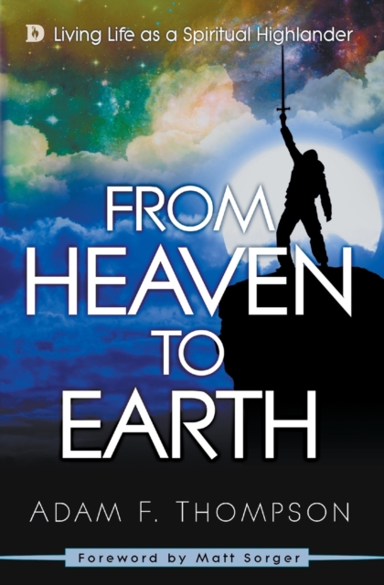 From Heaven To Earth, Paperback / softback Book