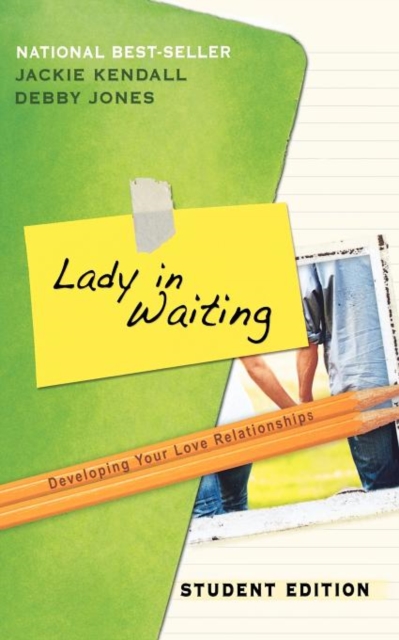 Lady in Waiting : Developing Your Love Relationships (Student), Paperback / softback Book