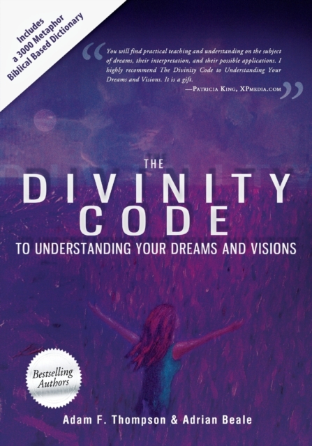 Divinity Code to Understanding Your Dreams and Visions, Paperback / softback Book